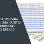 Conoce los requisitos para abrir una cuenta de ahorro del Banco Estado